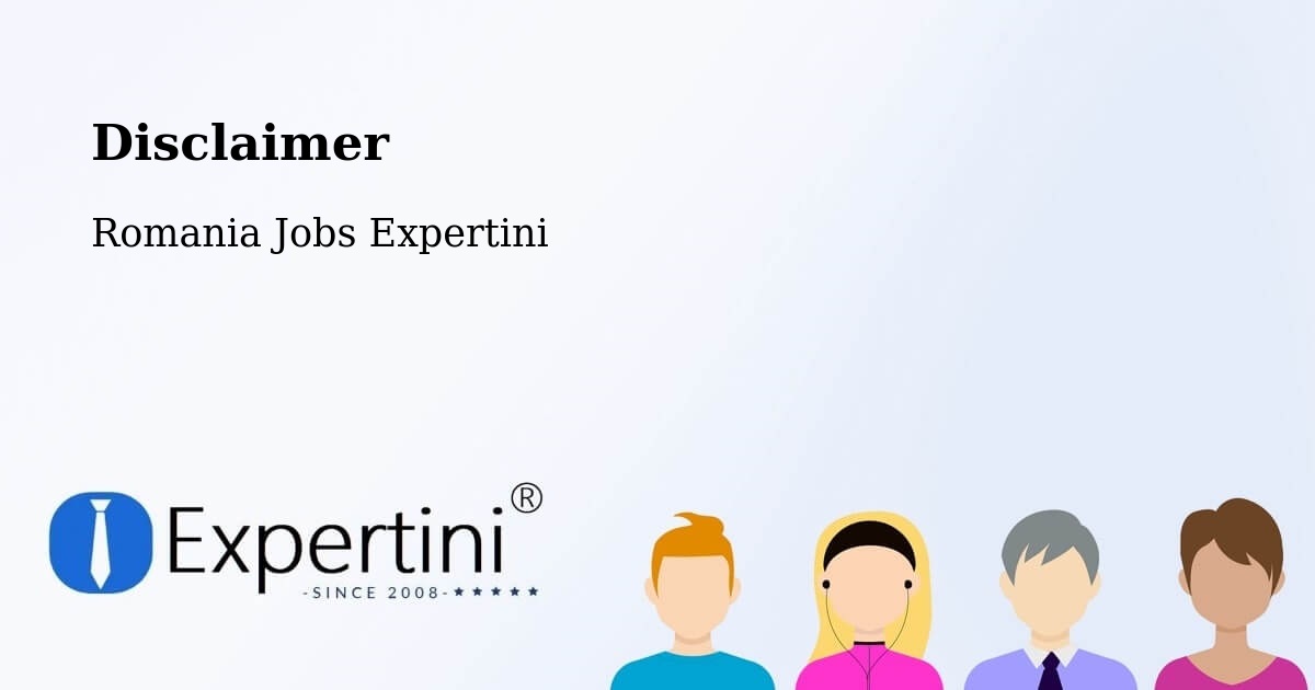 Disclaimer – Comuna Lapoş - Romania Jobs Expertini