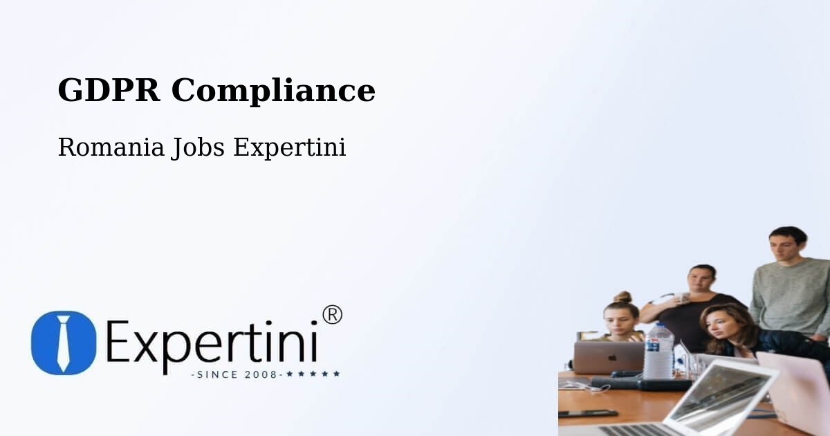 EU GDPR Compliance Statement – Comuna Lapoş - Romania Jobs Expertini