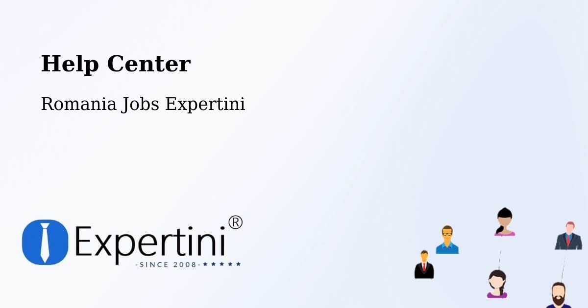 Help Center – Comuna Lapoş - Romania Jobs Expertini