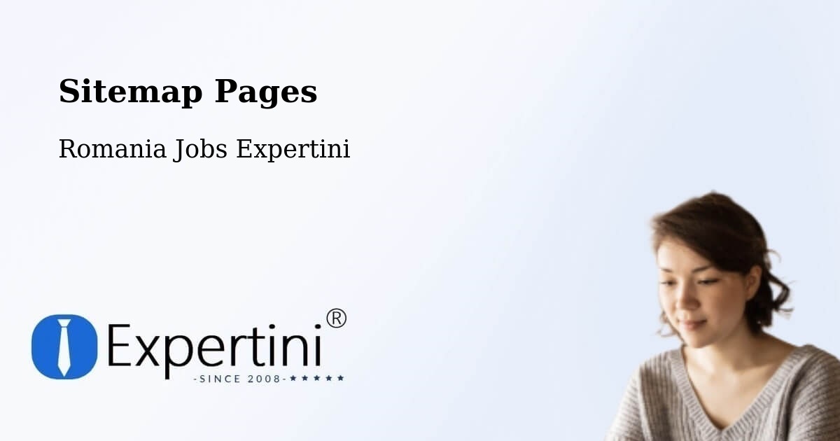 Sitemap Pages - Comuna Lapoş - Romania Jobs Expertini